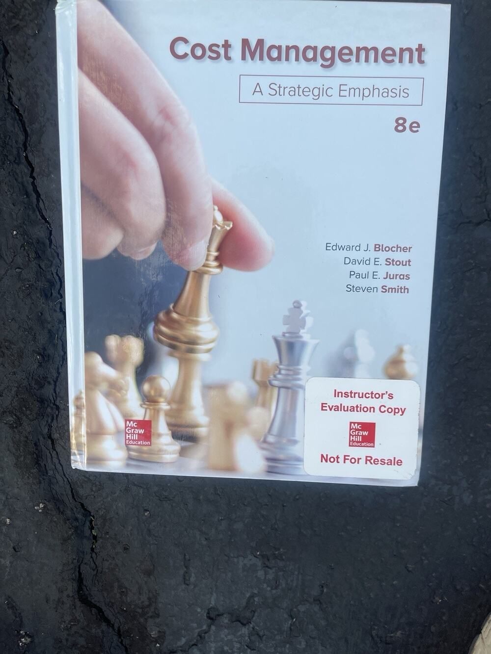 Cost Management: A Strategic Emphasis, Smith, Steven